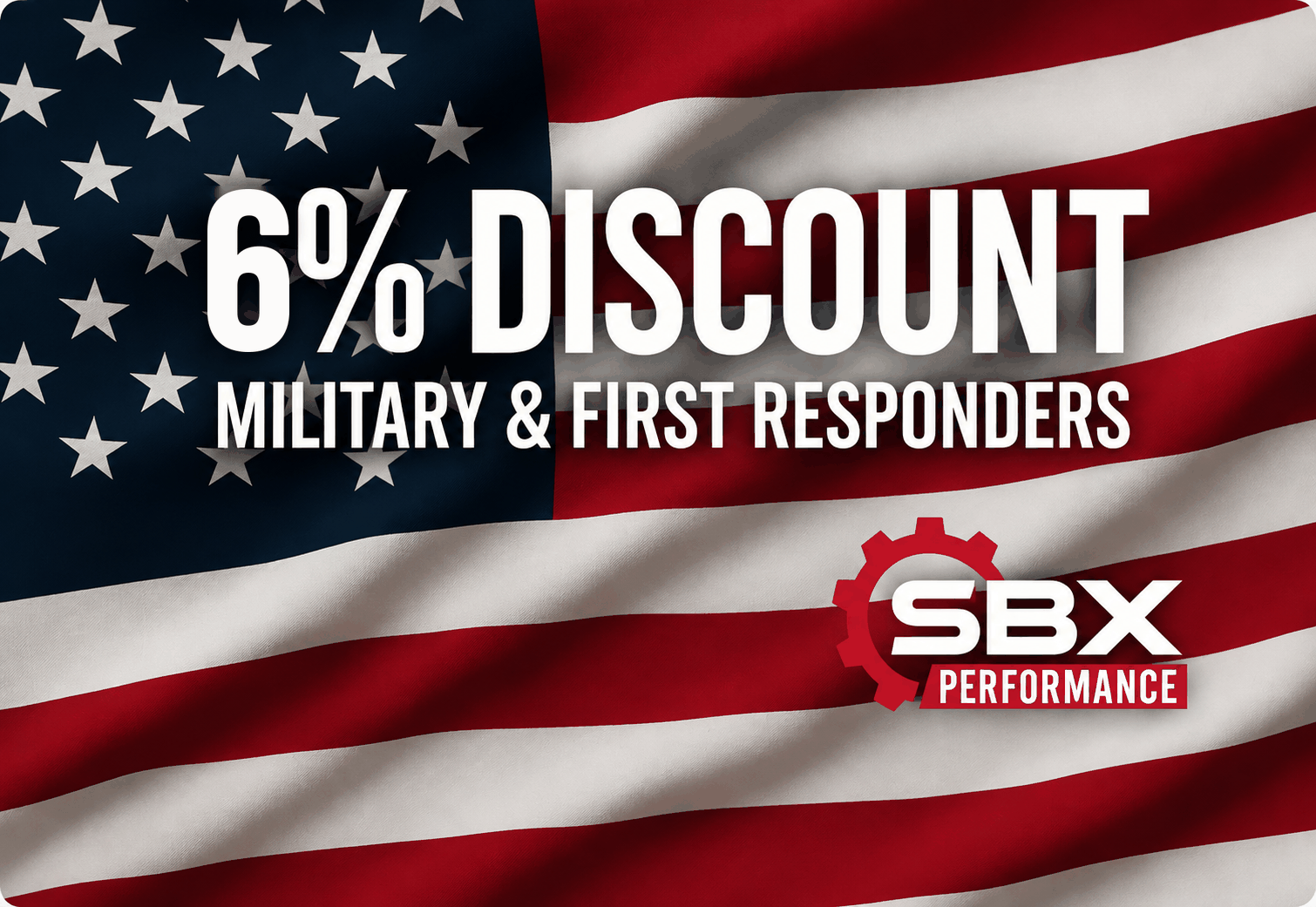 6% discount for military and first responders